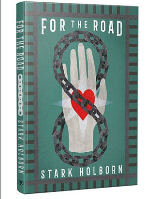 photograph showing a copy of For the Road by Stark Holborn