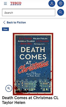 screenshot from Tesco: Image shows a copy of Death Comes at Christmas, edited by Marie O'Regan and Paul Kane. Text below reads: Death Comes at Christmas CL Taylor