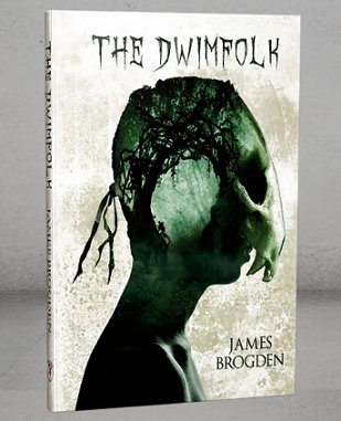 The Dwimfolk by James Brogden