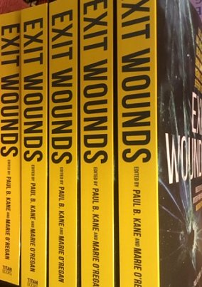 Copies of Exit Wounds, edited by Paul B. Kane and Marie O'Regan