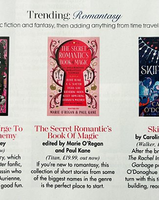 photograph showing a review of The Secret Romantic's Book of Magic, edited by Marie O'Regan and Paul Kane. Text reads If you're new to romantasy, this collection of short stories from some of the biggest names in the genre is the perfect place to start